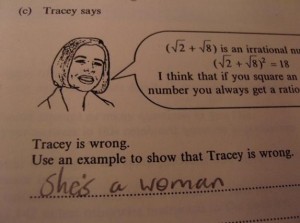 The (sexist?) legend who failed his exam for putting this answer